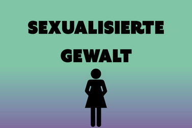 Schriftzug sexualisierte Gewalt und schwarze Piktogrammfrau auf grünem Untergrund