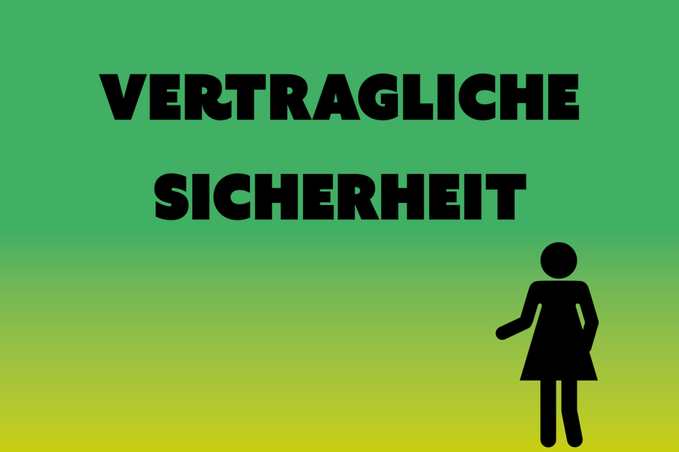 Schriftzug vertragliche Sicherheit und schwarze Piktogrammfrau auf grünem Untergrund